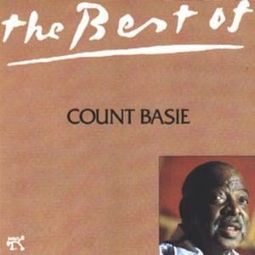 The Best of Count Basie [Roulette / Pablo]