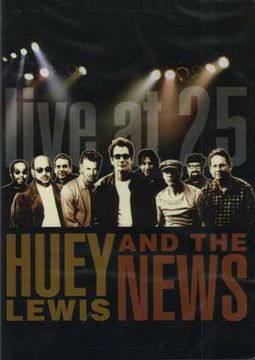 Huey Lewis and the News - Live at 25