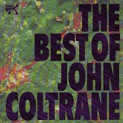 The Best of John Coltrane [Pablo] (Live)
