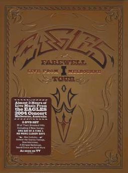 The Eagles - Farewell I Tour: Live from Melbourne