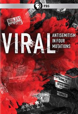 Viral: Antisemitism in Four Mutations