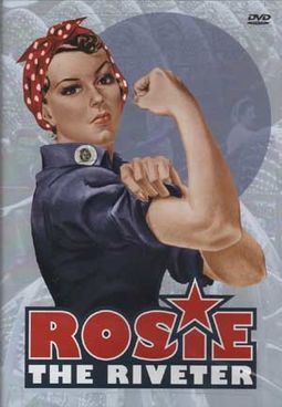 WWII - Rosie the Riveter