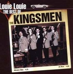 Louie Louie: The Best of the Kingsmen