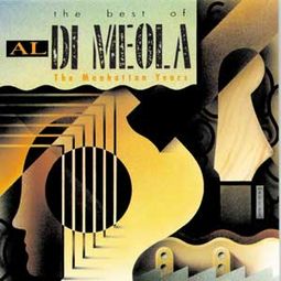 The Best of Al Di Meola: The Manhattan Years