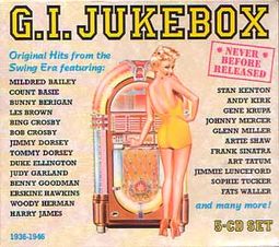 G.I. Jukebox: Original Hits from Swing Era (5-CD)