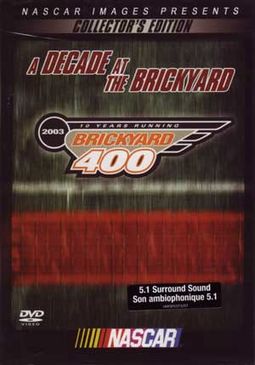 Racing - NASCAR: Brickyard 400 2003 - A Decade at