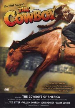 The True Story of... The Cowboy