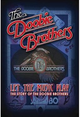 The Doobie Brothers: Let the Music Play