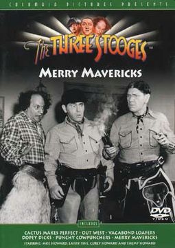The Three Stooges - Merry Mavericks / Cactus
