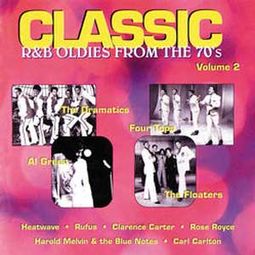 Classic R&B Oldies From The 70's, Volume 2