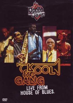 Kool & the Gang - Live from House of Blues