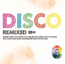 Disco Remixed, Volume 2