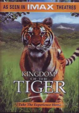 IMAX - Kingdom of the Tiger