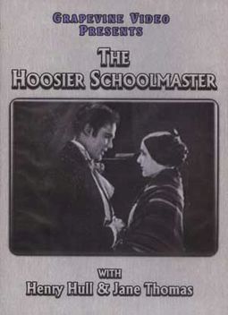 The Hoosier Schoolmaster (Silent)