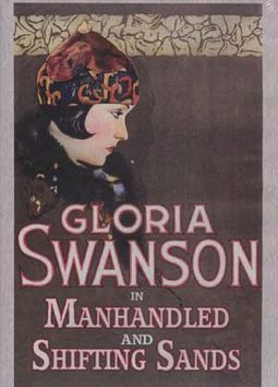 Gloria Swanson Double Feature: Shifting Sands
