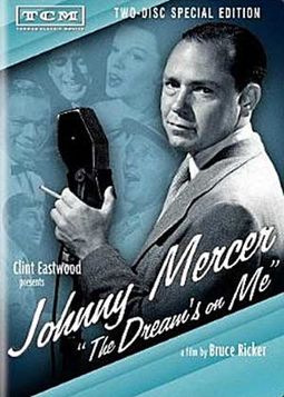 Johnny Mercer: The Dream's on Me (2-DVD)