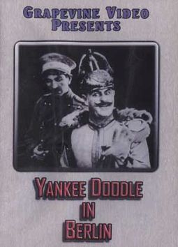 Yankee Doodle in Berlin (Silent)