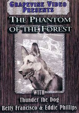 Phantom of the Forest (Silent)