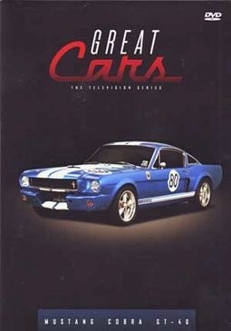 Cars - Great Cars: Mustang / Cobra / GT40