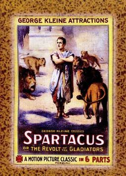 Spartacus (1913) / Ben Hur (1907)