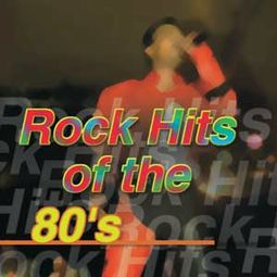 Rock Hits of The '80s