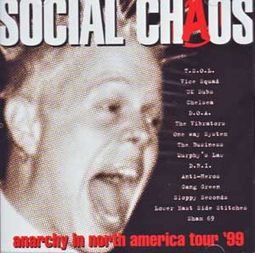 Social Chaos - Anarchy In North America Tour '99