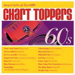 Chart Toppers: Dance Hits of The 60's