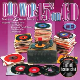 Doo Wop 45s On CD, Volume 21