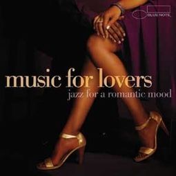 Music For Lovers: Jazz For A Romantic Mood