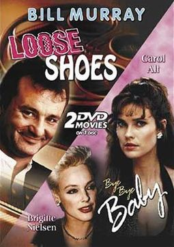 Loose Shoes / Bye Bye Baby