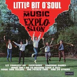 Little Bit O'Soul - The Best of Music Explosion