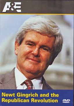A&E: Newt Gingrich and the Republican Revolution