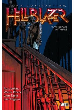 John Constantine, Hellblazer 12: How to Play With