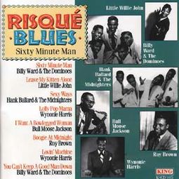 Risque Blues - Sixty Minute Man