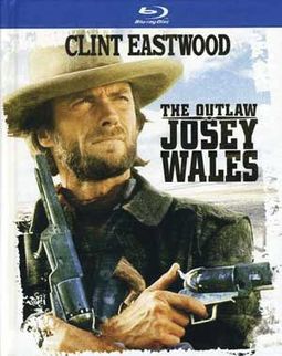 The Outlaw Josey Wales (Blu-ray, DigiBook)