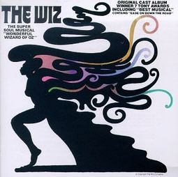 The Wiz - The Super Soul Musical: Original Cast