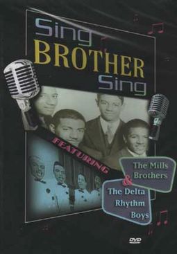 Sing Brother Sing - The Mills Brothers & The