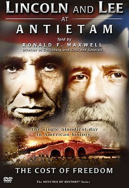 Civil War - Lincoln and Lee at Antietam: The Cost