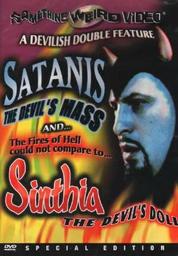 Satanis, The Devil's Mass / Sinthia, The Devil's