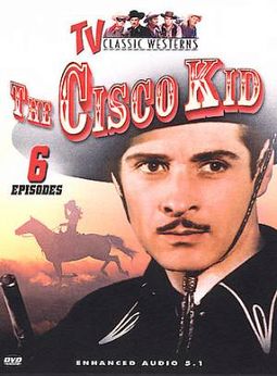 TV Classic Westerns - Cisco Kid - Volume 1
