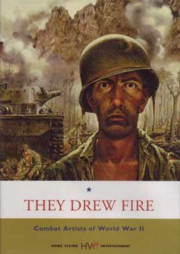 WWII - They Drew Fire: Combat Artists of World