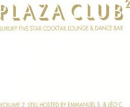 Plaza Club, Volume 2