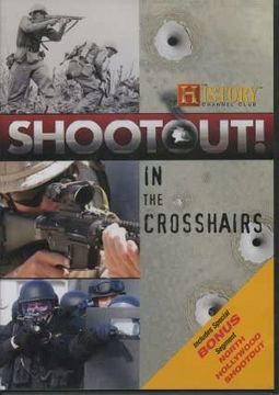 Shootout: In the Crosshairs