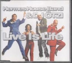 Hermes House Band & Djotzi: Live Is Life