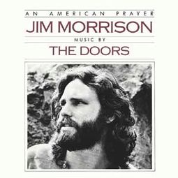 An American Prayer - Jim Morrison