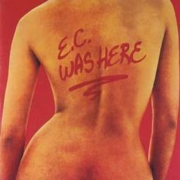 E.C. Was Here (Remastered)