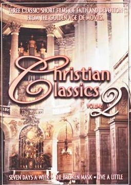 Christian Classics, Volume 2 (Seven Days a Week /