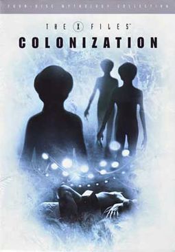 The X-Files Mythology - Volume 3: Colonization