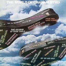 The World of Charlie Byrd