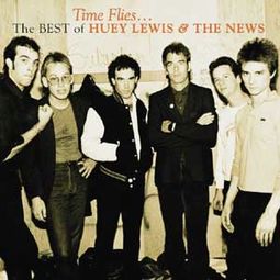 Time Flies: The Best of Huey Lewis & The News